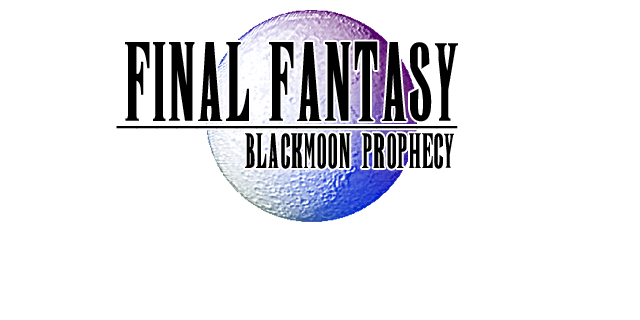 Final Fantasy Blackmoon Prophecy 1