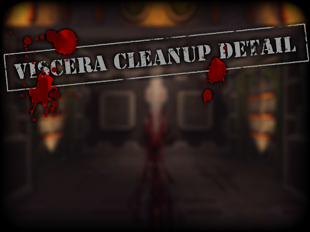 Viscera Cleanup Detail 1